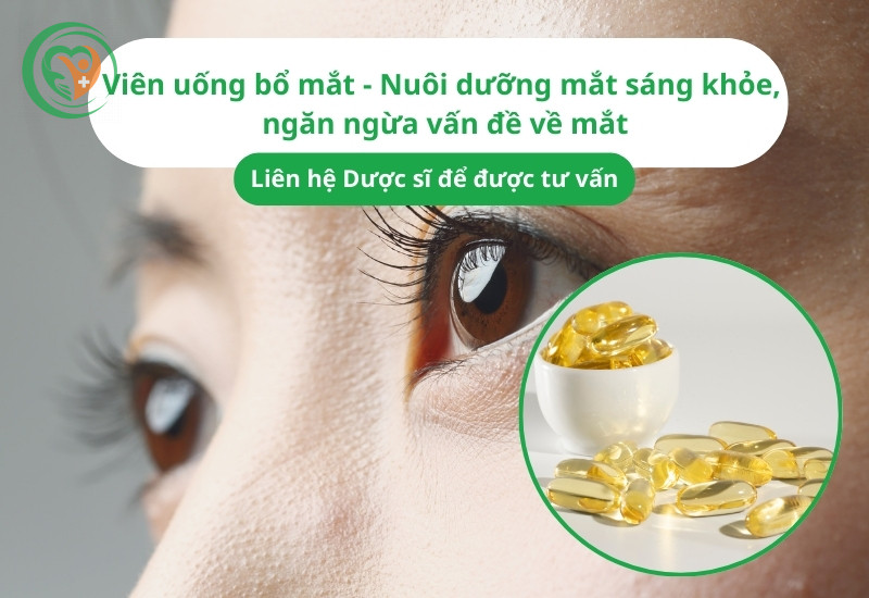 thuốc bổ mắt tốt nhất hiện nay 