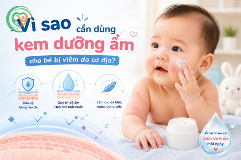 Vì sao cần dùng kem dưỡng ẩm cho bé bị viêm da cơ địa?