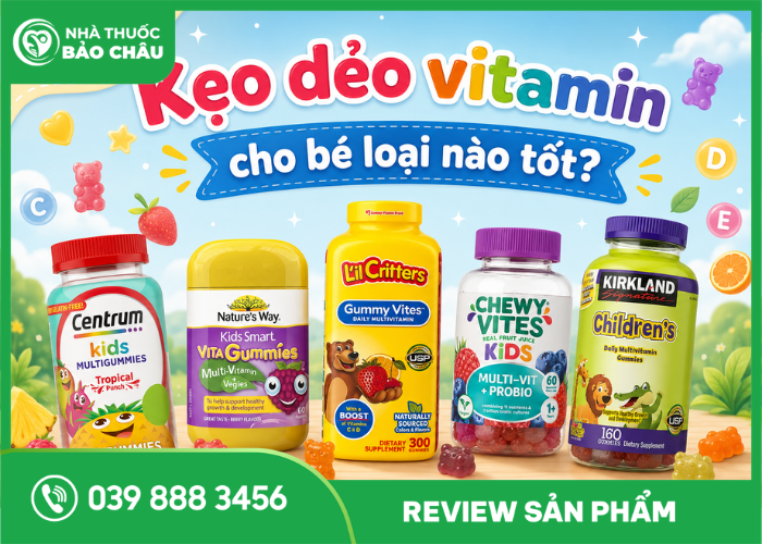 Kẹo dẻo vitamin cho bé loại nào tốt? Gợi ý 5 sản phẩm được nhiều ba mẹ lựa chọn